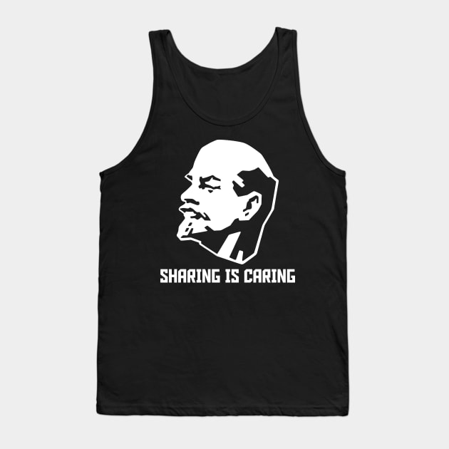 Sharing is Caring - Lenin Communist Tank Top by kaliyuga